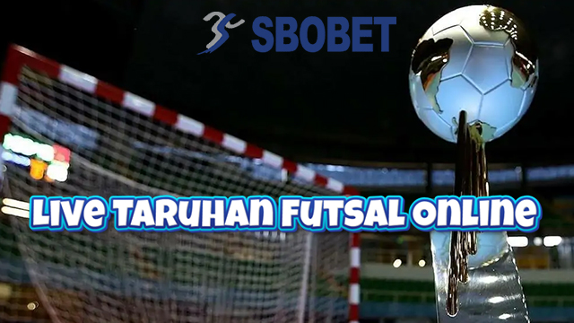 Live Taruhan Futsal Online
