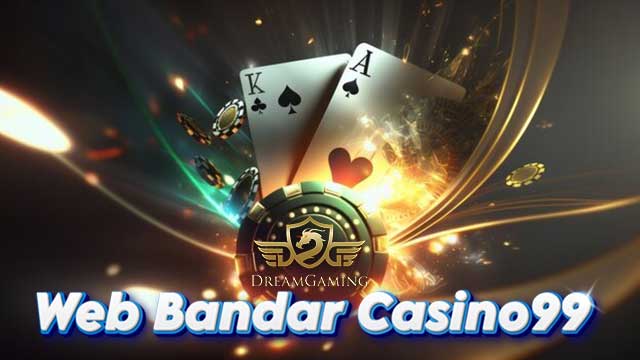 Web Bandar Casino99